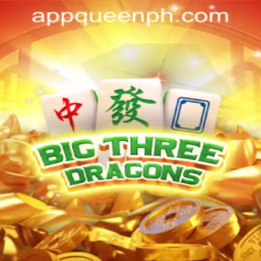 Explore the Allure of BigThreeDragons at QUEEN.PH Casino