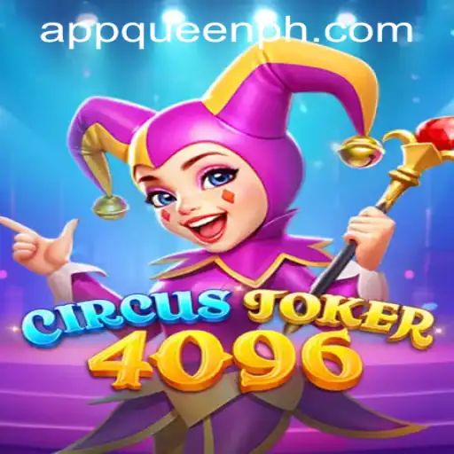 Exploring CircusJoker4096: The Exciting New Addition to QUEEN.PH Casino