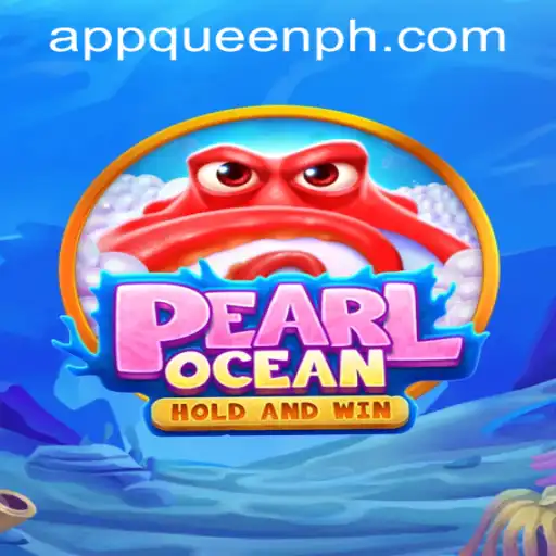 Discover the Fascination of PearlOcean at QUEEN.PH Casino