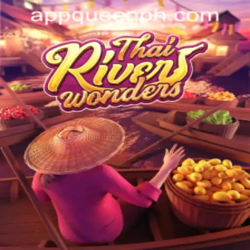 Discover the Excitement of ThaiRiverWonders at QUEEN.PH Casino